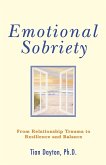 Emotional Sobriety (eBook, ePUB)