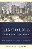 Lincoln's White House (eBook, ePUB)
