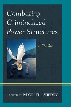Combating Criminalized Power Structures (eBook, ePUB)