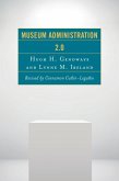 Museum Administration 2.0 (eBook, ePUB)