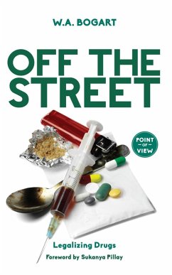 Off the Street (eBook, ePUB) - Bogart, W. A.