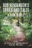 Bob Henderson's Trails and Tales 4-Book Bundle (eBook, ePUB)