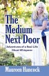 The Medium Next Door (eBook, ePUB) - Bild 1