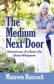 The Medium Next Door (eBook, ePUB)