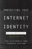 Protecting Your Internet Identity (eBook, ePUB)