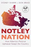 Notley Nation (eBook, ePUB)