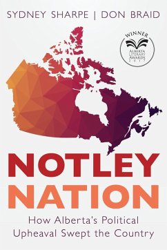 Notley Nation (eBook, ePUB) - Sharpe, Sydney; Braid, Don