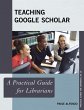 Teaching Google Scholar (eBook, ePUB) - Bild 1