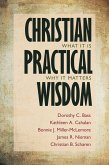 Christian Practical Wisdom (eBook, ePUB) Christian Practical Wisdom (eBook, ePUB)