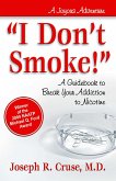 I Don't Smoke! (eBook, ePUB)
