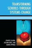 Transforming Schools Through Systems Change (eBook, ePUB)