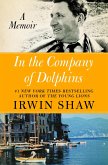 In the Company of Dolphins (eBook, ePUB)