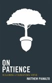 On Patience (eBook, ePUB)
