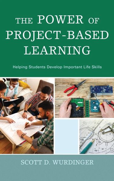The Power of Project-Based Learning (eBook, ePUB) The Power of Project-Based Learning (eBook, ePUB)