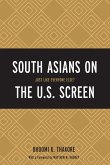 South Asians on the U.S. Screen (eBook, ePUB)
