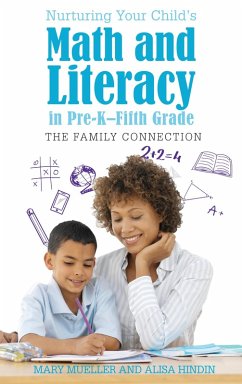 Cover Nurturing Your Child's Math and Literacy in Pre-K-Fifth Grade (eBook, ePUB)