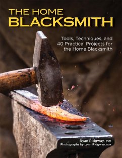 The Home Blacksmith (eBook, ePUB) - Ridgway, Ryan