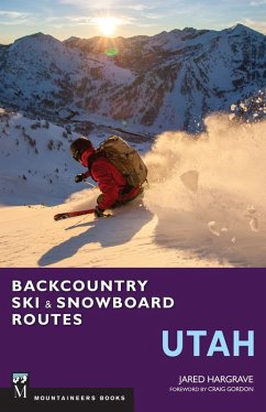 Backcountry Ski & Snowboard Routes: Utah (eBook, ePUB) - Hargrave, Jared