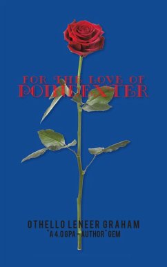 For the Love of Poindexter (eBook, ePUB)