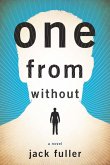 One from Without (eBook, ePUB) One from Without (eBook, ePUB)