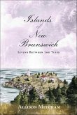 Islands of New Brunswick (eBook, ePUB)