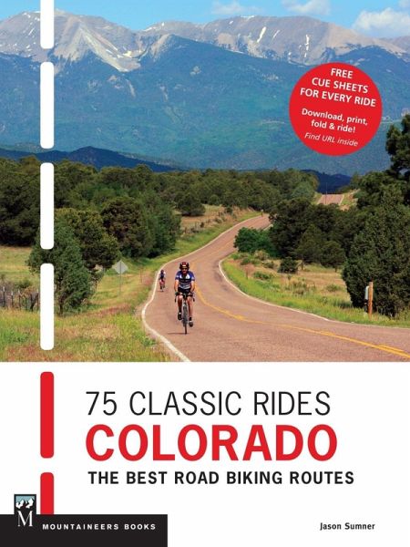 75 Classic Rides Colorado (eBook, ePUB) 75 Classic Rides Colorado (eBook, ePUB)