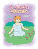 A Lesson Learned (eBook, ePUB) A Lesson Learned (eBook, ePUB)