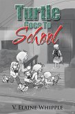 Turtle Goes to School (eBook, ePUB)