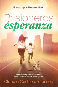 Cover Prisioneros de esperanza (eBook, ePUB)