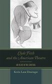 Clyde Fitch and the American Theatre (eBook, ePUB)