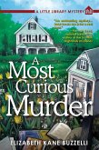 A Most Curious Murder (eBook, ePUB) A Most Curious Murder (eBook, ePUB)