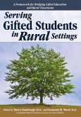 Serving Gifted Students in Rural Settings (eBook, ePUB)
