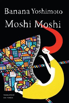 Moshi Moshi (eBook, ePUB) - Yoshimoto, Banana