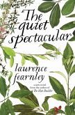 The Quiet Spectacular (eBook, ePUB)