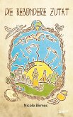 Die besondere Zutat (eBook, ePUB) Die besondere Zutat (eBook, ePUB)
