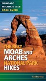 Best Moab & Arches National Park Hikes (eBook, ePUB)