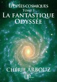 La fantastique Odyssée (eBook, ePUB)