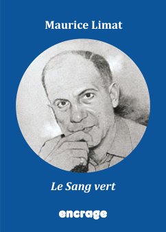 Le Sang vert (eBook, ePUB) - Limat, Maurice