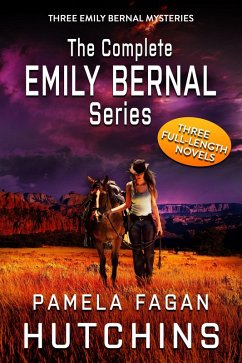 The Complete Emily Bernal Trilogy (What Doesn't Kill You Mysteries Box Sets, #2) (eBook, ePUB) - Hutchins, Pamela Fagan