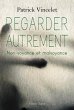 Regarder autrement (eBook, ePUB) - Bild 1