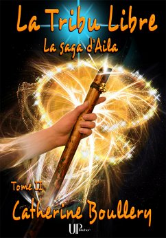 La Tribu Libre (eBook, ePUB) - Boullery, Catherine