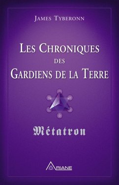 Les chroniques des gardiens de la Terre (eBook, ePUB) - James Tyberonn, Tyberonn