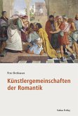 Künstlergemeinschaften der Romantik (eBook, PDF)