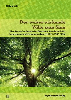 Der weiter wirkende Wille zum Sinn (eBook, PDF) - Zsok, Otto