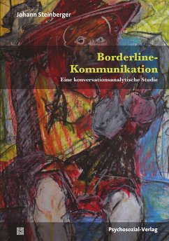 Borderline-Kommunikation (eBook, PDF) - Steinberger, Johann