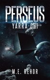 PERSEUS Yarra-chi (eBook, ePUB)