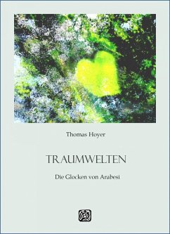 Traumwelten (eBook, ePUB) - Hoyer, Thomas