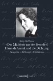 »Das Mädchen aus der Fremde«: Hannah Arendt und die Dichtung (eBook, PDF)