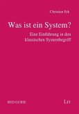 Was ist ein System?