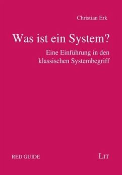 Was ist ein System? - Erk, Christian